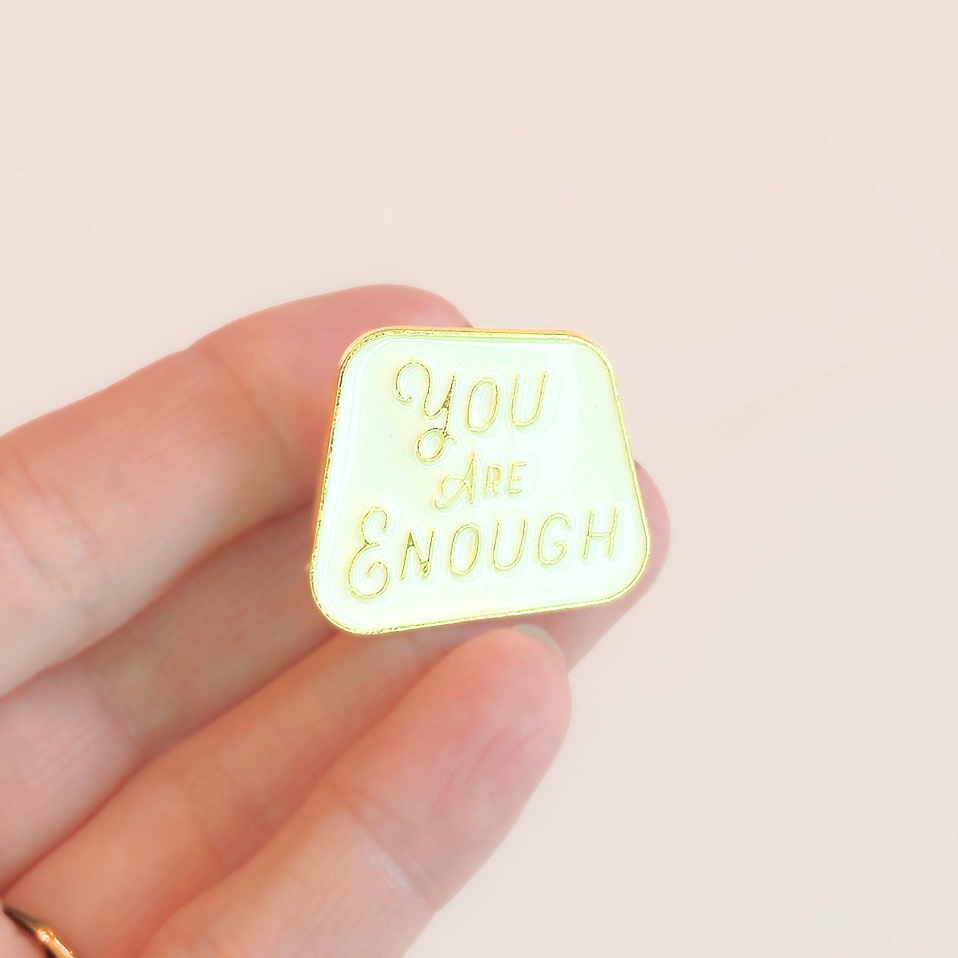 You Are Enough | Collectible Pin - Velora