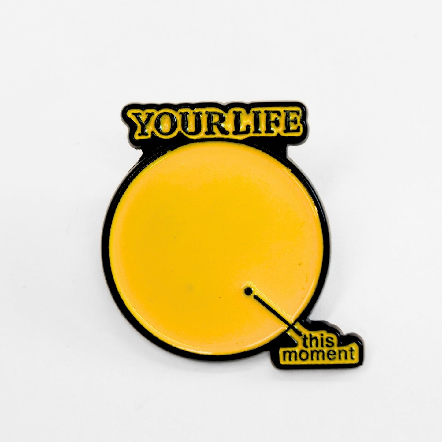 Your Life > This Moment | Collectible Pin - Velora