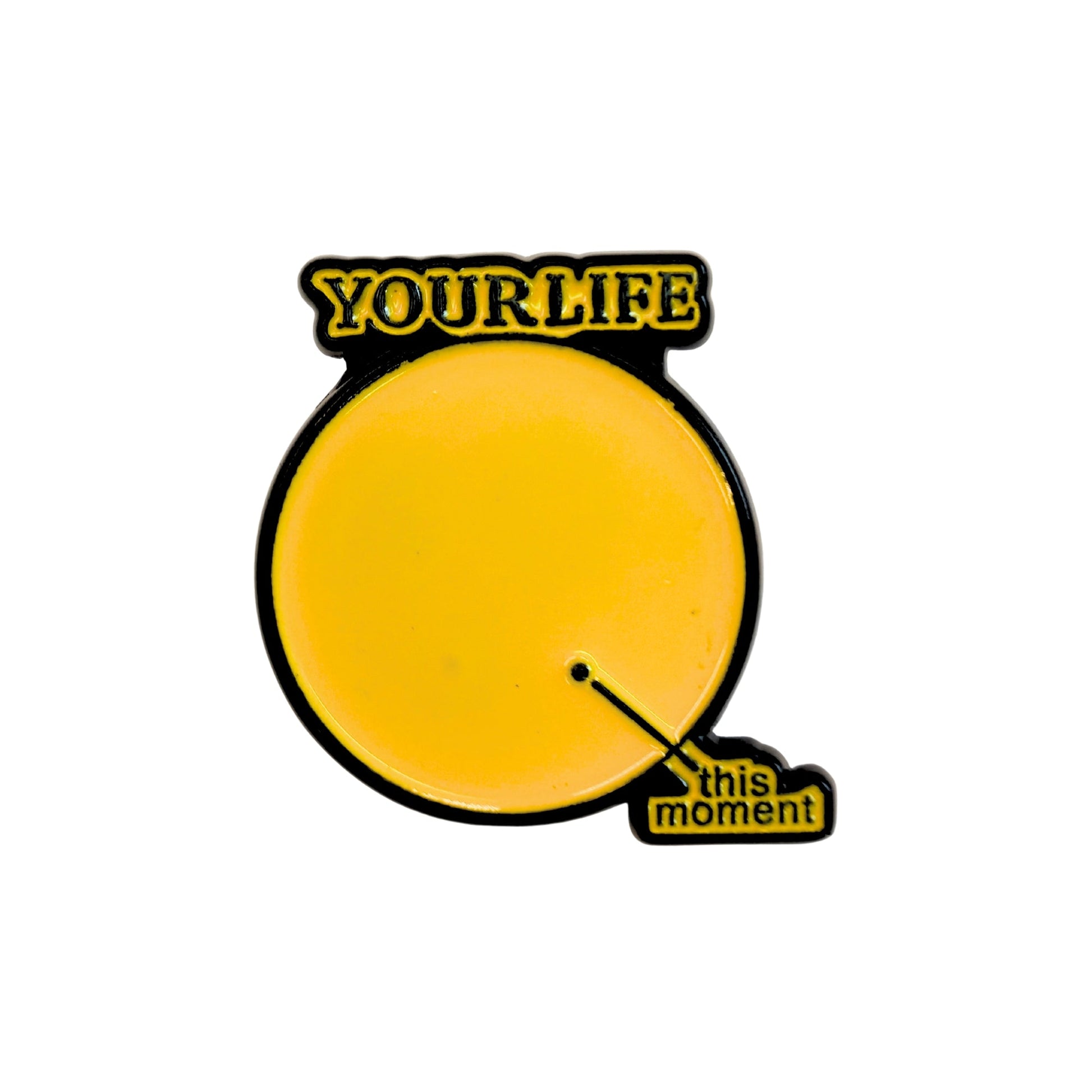 Your Life > This Moment | Collectible Pin - Velora