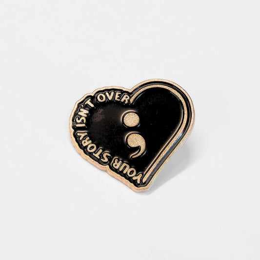 Your Story Isn't Over | Collectible Pin - Velora