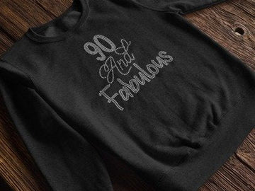 90 & Fabulous Rhinestone Shirt – 90th Birthday Sparkle Bling Apparel | Blingdazzel