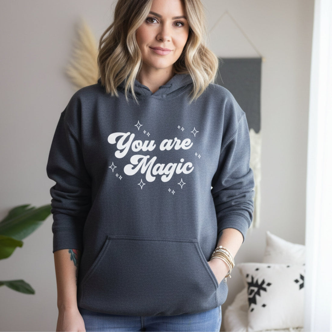 You Are Magic Hoodie